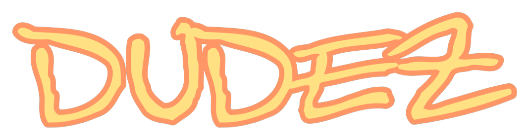 DudeZ