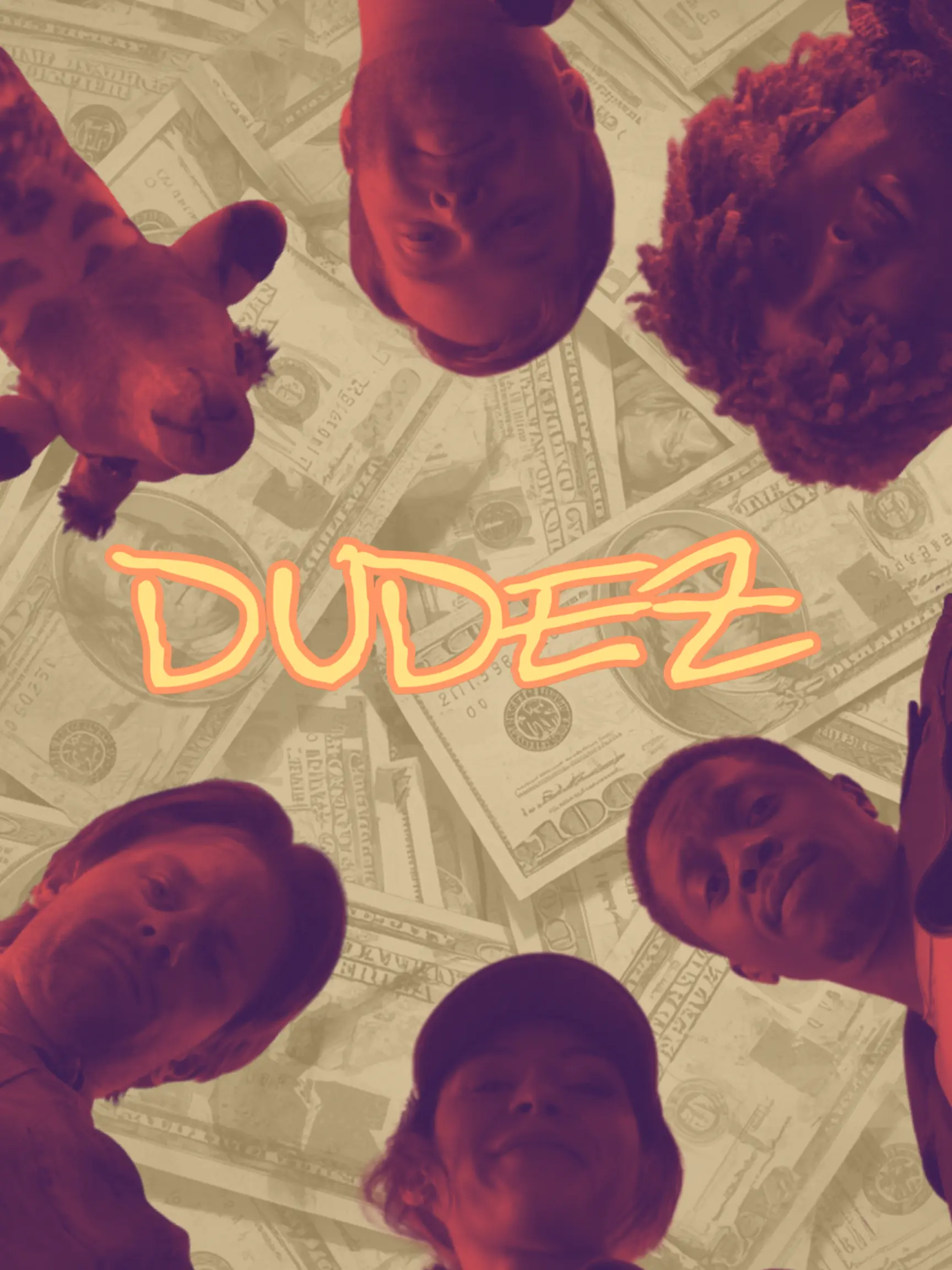 DudeZ official poster